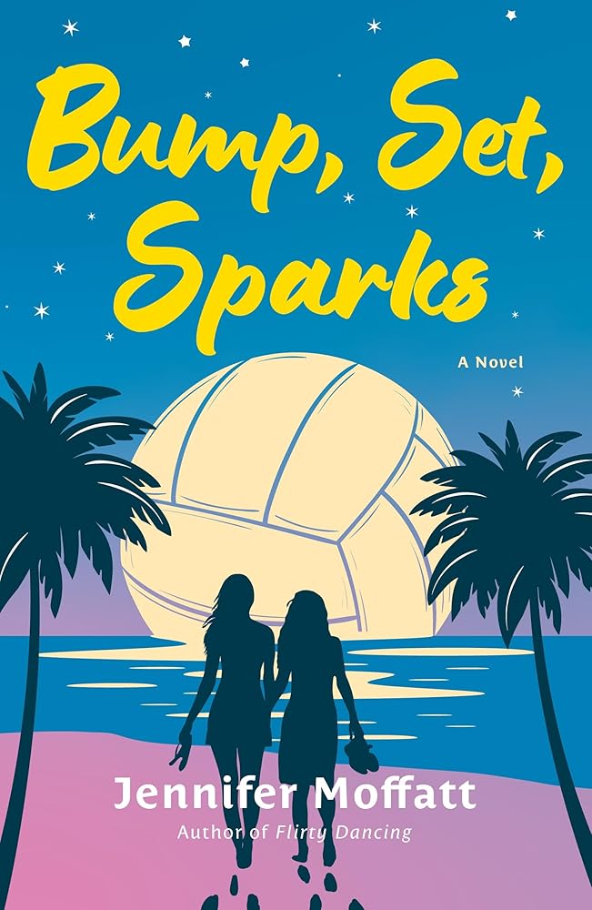 Bump, Set, Sparks: A Novel cover image
