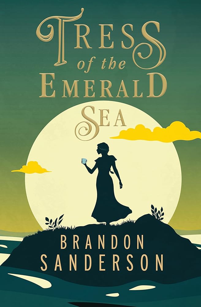 Tress of the Emerald Sea: A Cosmere Novel (Secret Projects) cover image