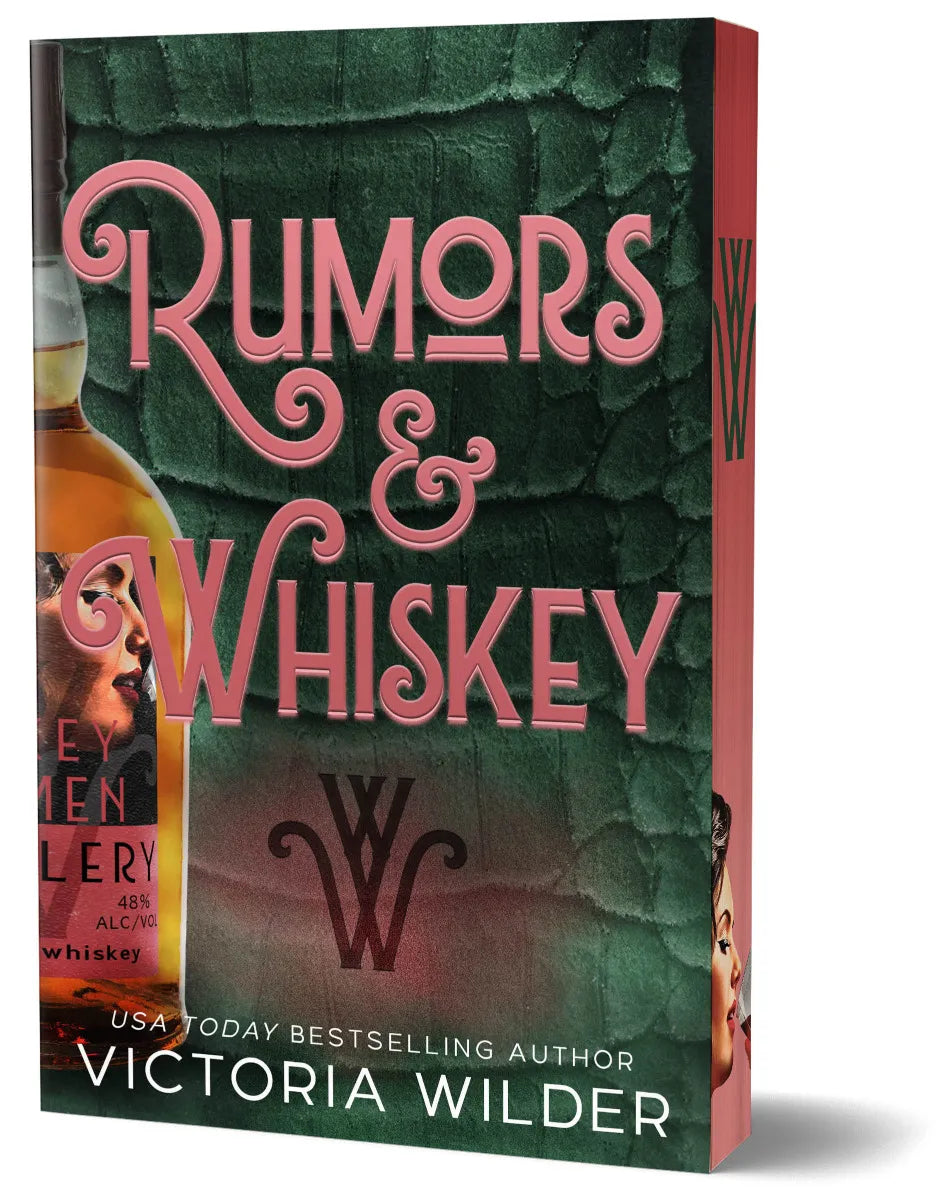 Rumors and Whiskey (The Whiskey Women #1) by Victoria Wilder (Deluxe Edition) (Paperback)