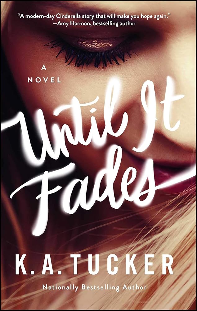 Until It Fades: A Novel cover image