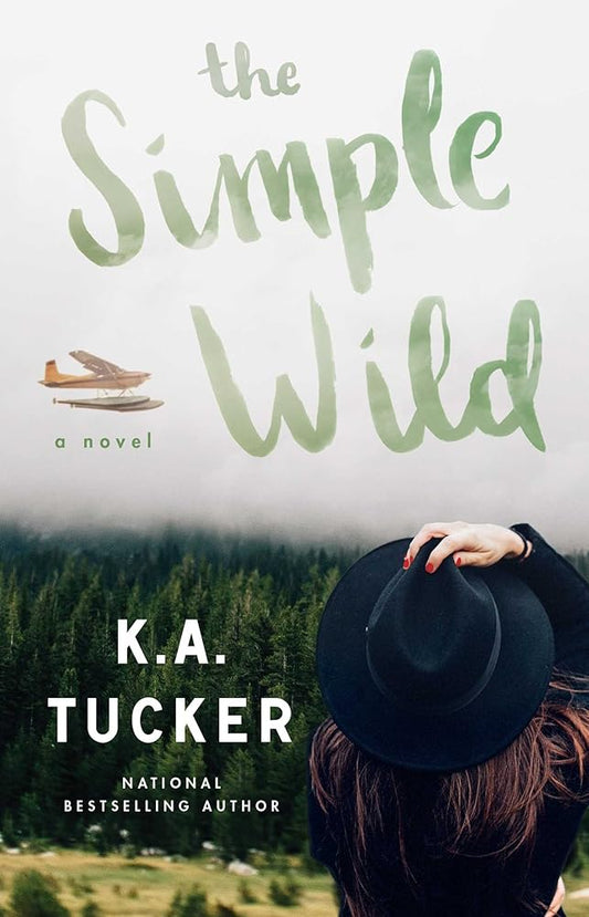 The Simple Wild: A Novel cover image