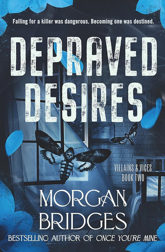 Depraved Desires (Villains & Vices, 2) cover image