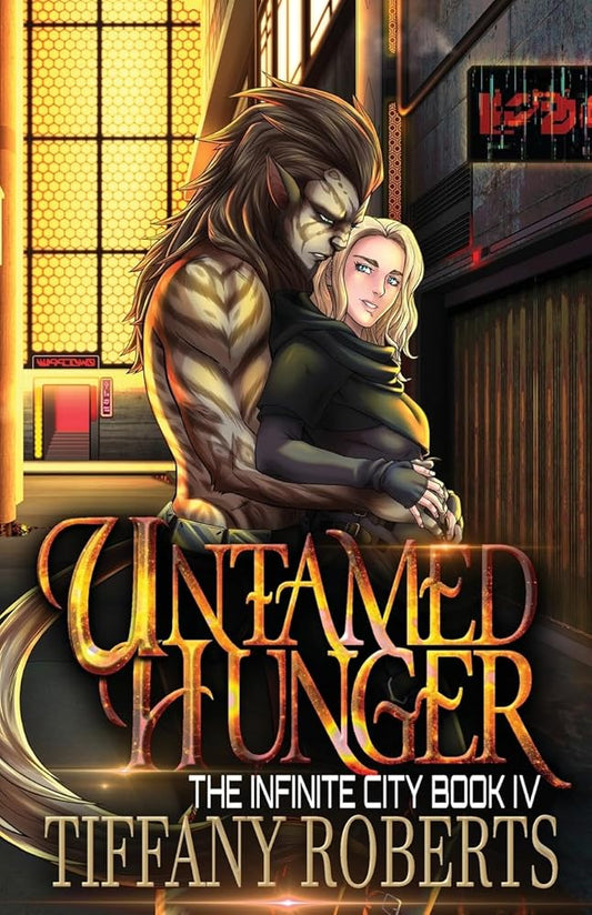 Untamed Hunger (The Infinite City #4) cover image