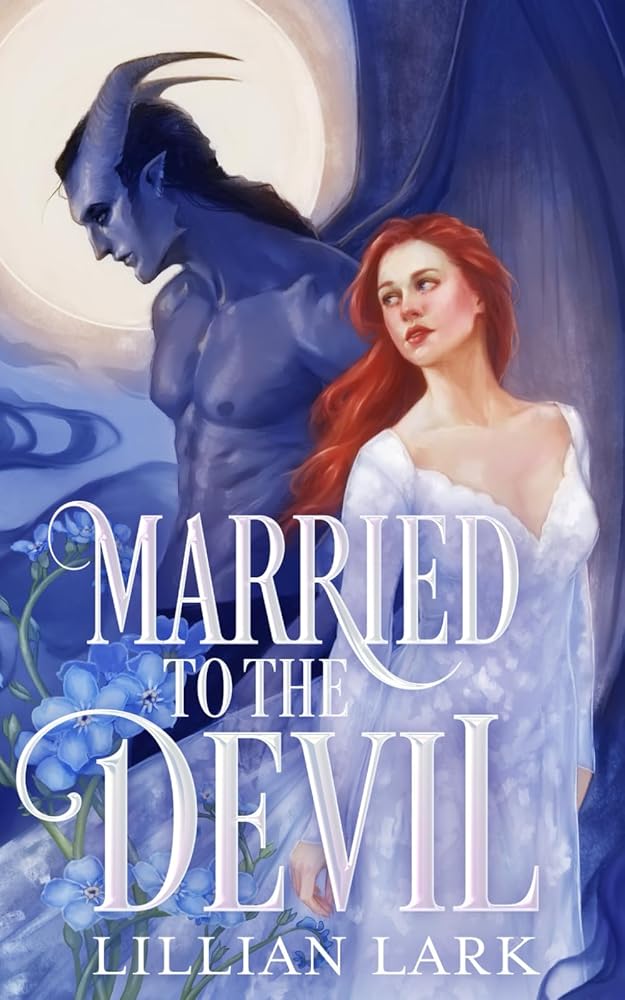 Married to the Devil: A Marriage of Convenience Monster Romance (Monstrous Matches) cover image