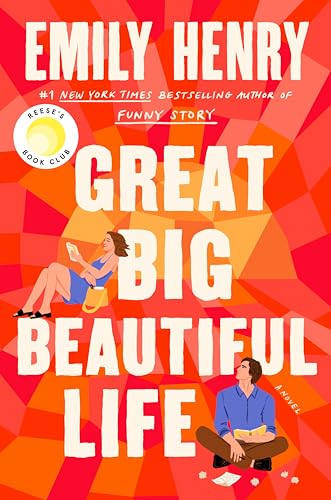 Great Big Beautiful Life by Emily Henry (Hardcover)