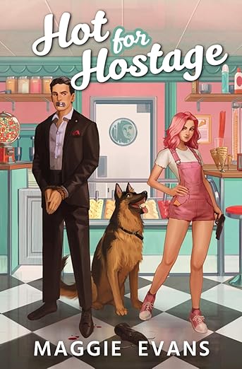 Hot for Hostage by Maggie Evans (Paperback)