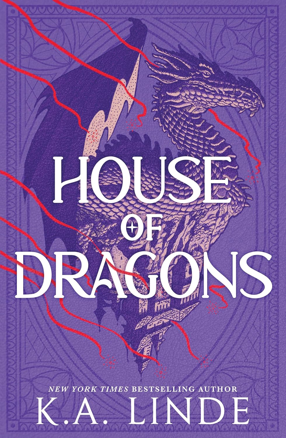 House of Dragons (Royal Houses #1) by K.A. Linde (Hardcover)