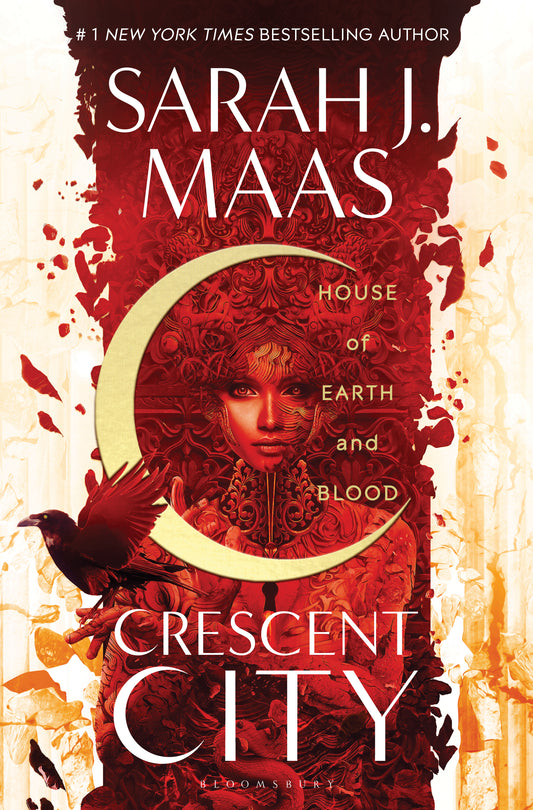 House of Earth and Blood (Crescent City #1) by Sarah J. Maas (Paperback)