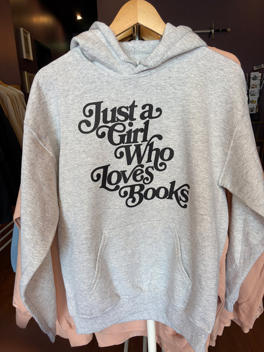 Just A Girl Who Loves Books - Hooded Sweater (Grey)