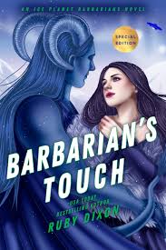 Barbarian's Touch (Ice Planet Barbarians #7) by Ruby Dixon (Paperback)