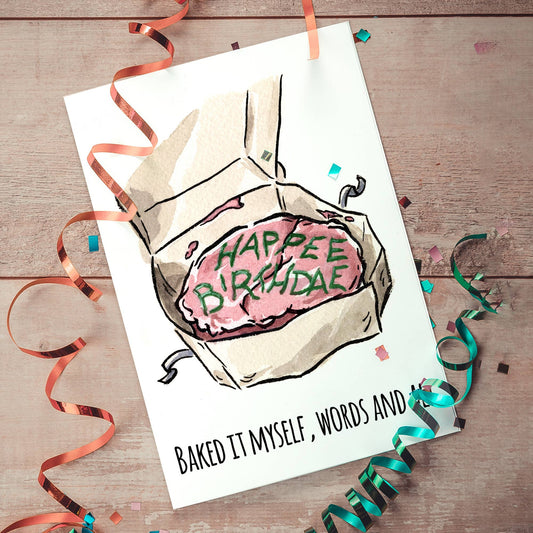 Baked It Myself Words and All (Birthday Card)