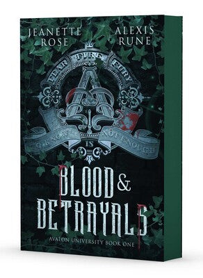 Blood & Betrayals (Avalon University #1) (Special Edition) by Jeanette Rose and Alexis Rune (Paperback)