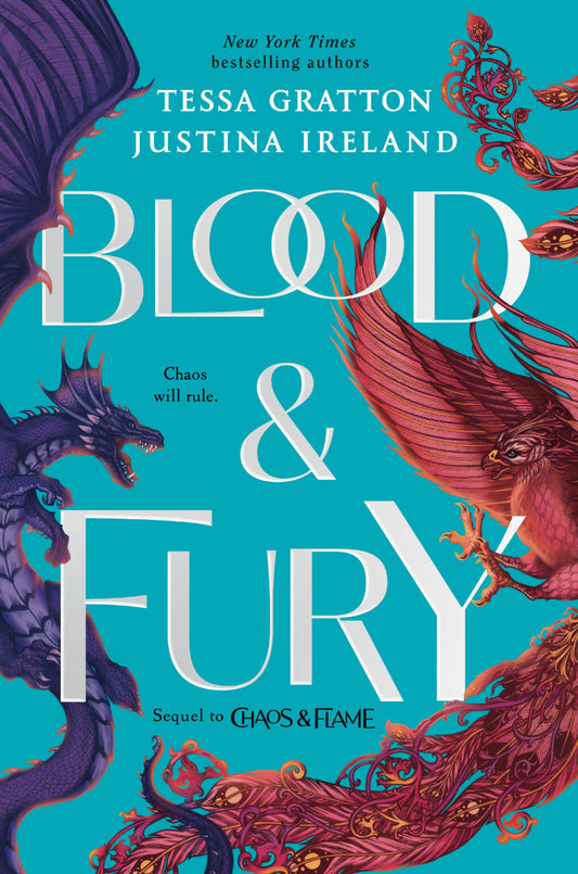 Blood & Fury (Chaos & Flame #2) by Tessa Gratton & Justina Ireland (Paperback)