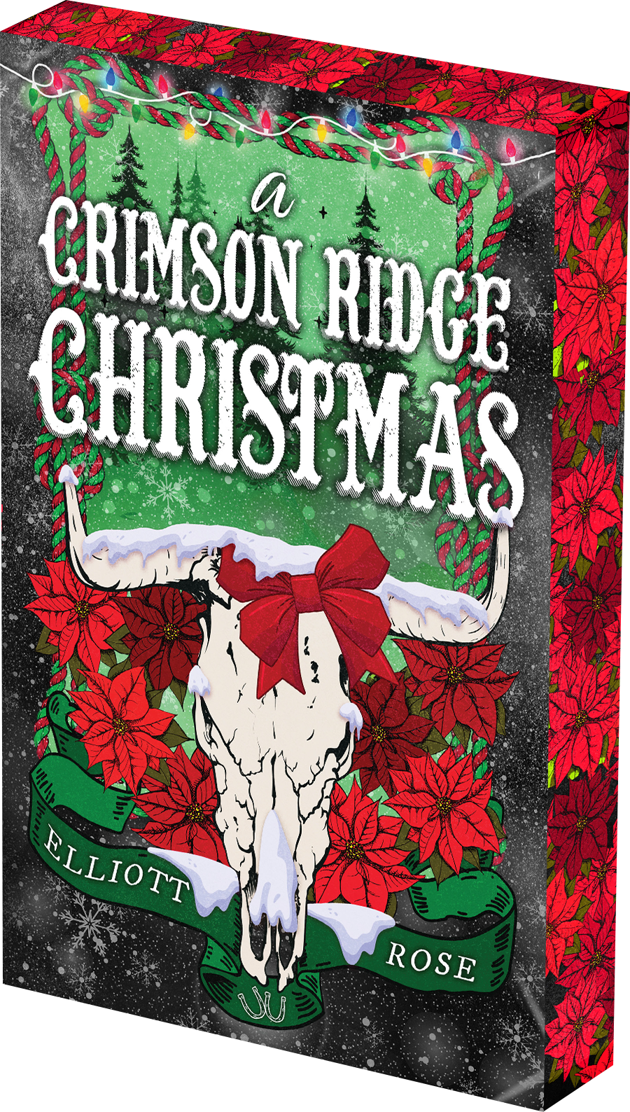 A Crimson Ridge Christmas By Elliott Rose (Paperback/Deluxe Limited Edition)
