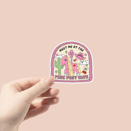 Pink Pony Club (Matte Vinyl Sticker)