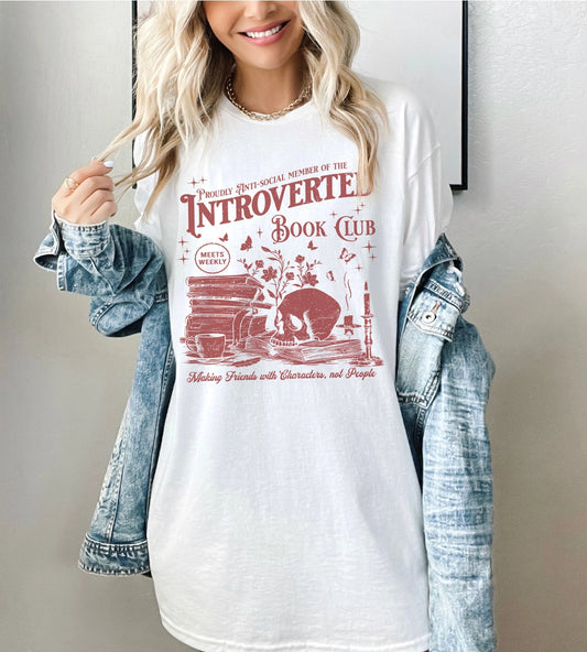 Proudly Anti-Social Member of the Introverted Book Club - T-Shirt