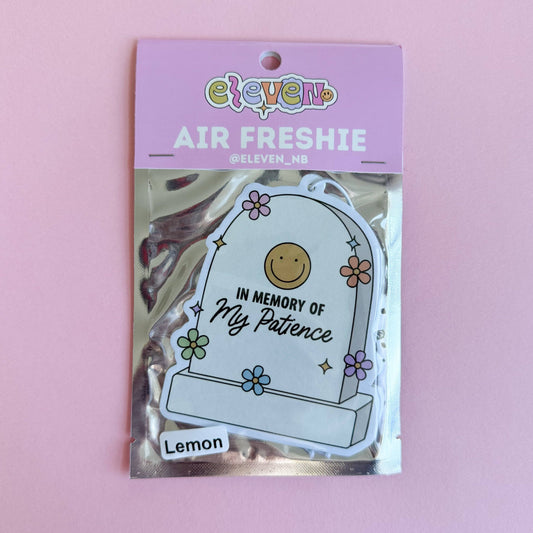 In Memory of My Patience (Air Freshie) - Lemon Scent