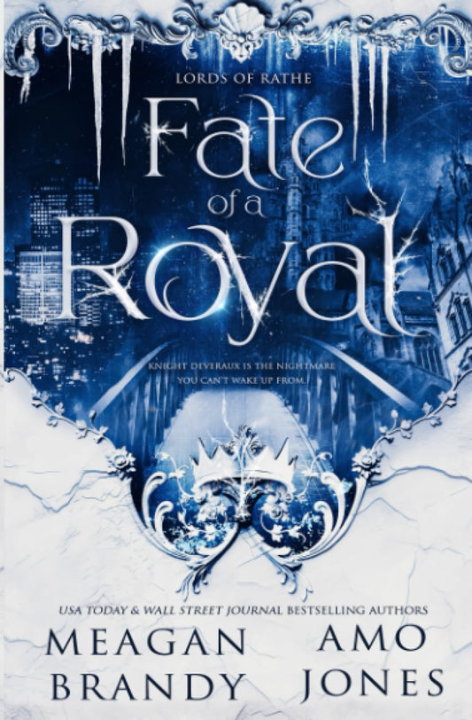 Fate of a Royal by Meagan Brandy & Amo Jones (Paperback)