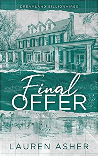 Final Offer (Dreamland Billionaires #3) by Lauren Asher (Paperback)