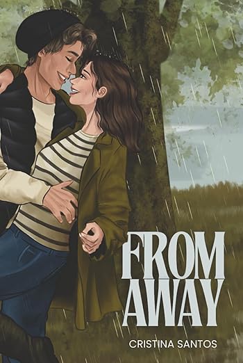 From Away (Balsam Bay #1) by Cristina Santos (Hardcover)