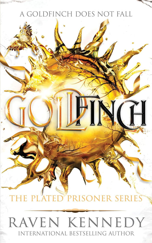 Goldfinch (The Plated Prisoner #6) by Raven Kennedy (Paperback)