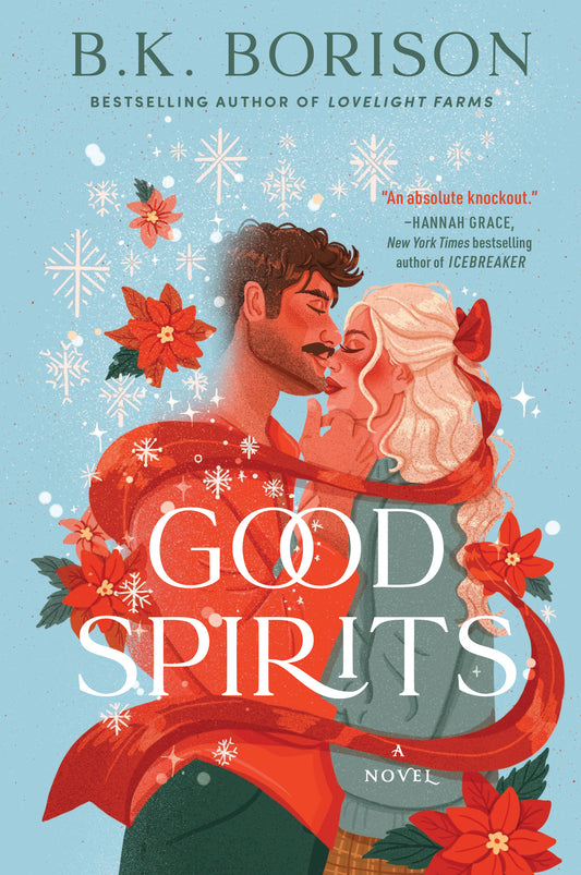 Good Spirits (Ghosted #1) by B.K. Borison (Paperback)