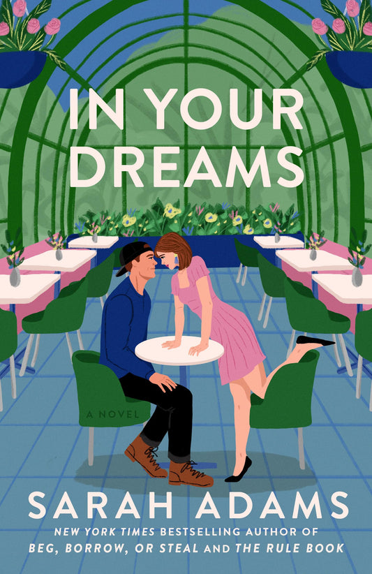 In Your Dreams (When in Rome #4) by Sarah Adams (Paperback)