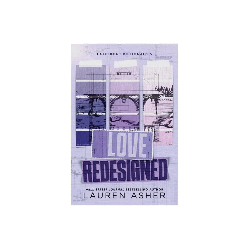 Love Redesigned (Lakefront Billionaires #1) by Lauren Asher (Paperback)