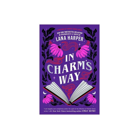 In Charm's Way (The Witches of Thistle Grove #4) by Lana Harper (Paperback)