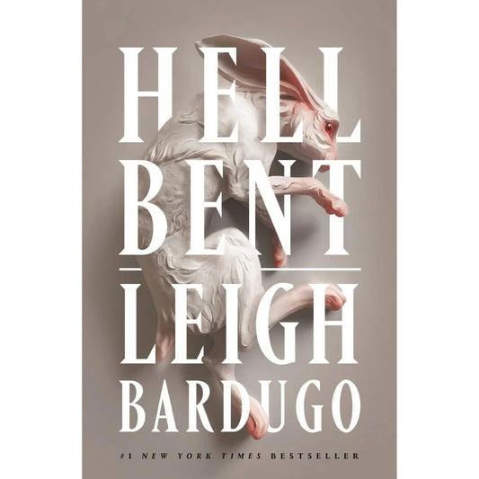 Hell Bent (Alex Stern #2) by Leigh Bardugo (Paperback)