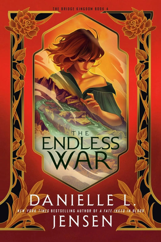 The Endless War (The Bridge Kingdom #4) by Danielle L Jensen (Paperback)