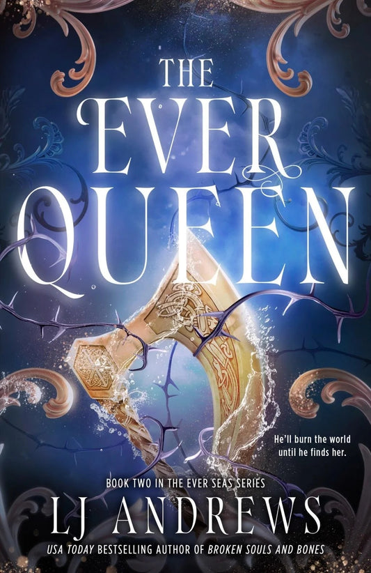 The Ever Queen (The Ever Seas #2) by L.J. Andrews (Hardcover)