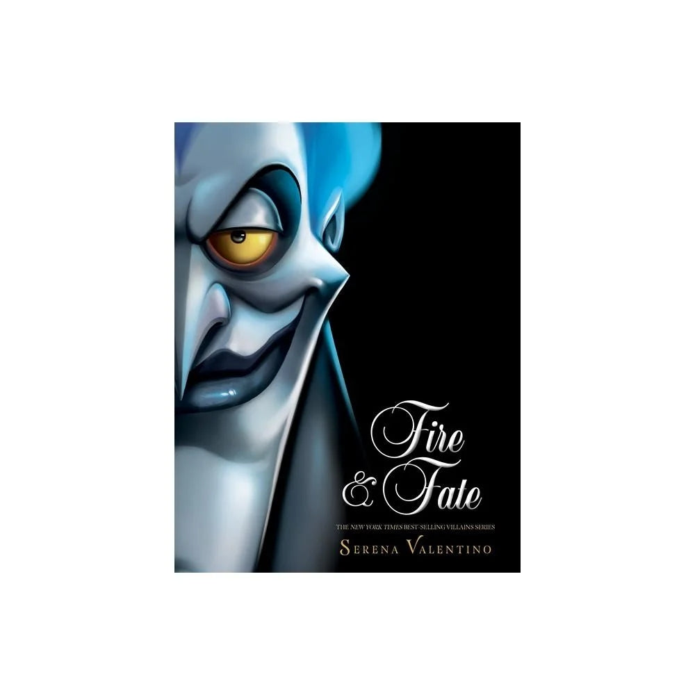 Fire and Fate (Villains #10) by Serena Valentino (Hardcover)