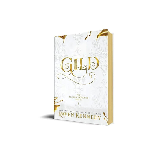 Gild (The Plated Prisoner #1) by Raven Kennedy (Hardcover)