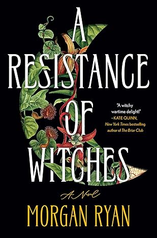 A Resistance of Witches by Morgan Ryan (Hardcover)