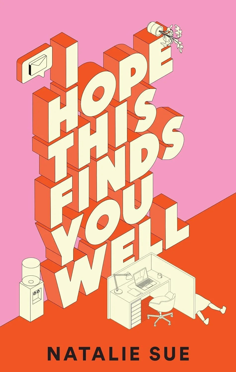 I Hope This Finds You Well by Natalie Sue (Paperback)