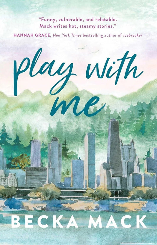 Play With Me (Playing for Keeps #2) by Becka Mack (Paperback)