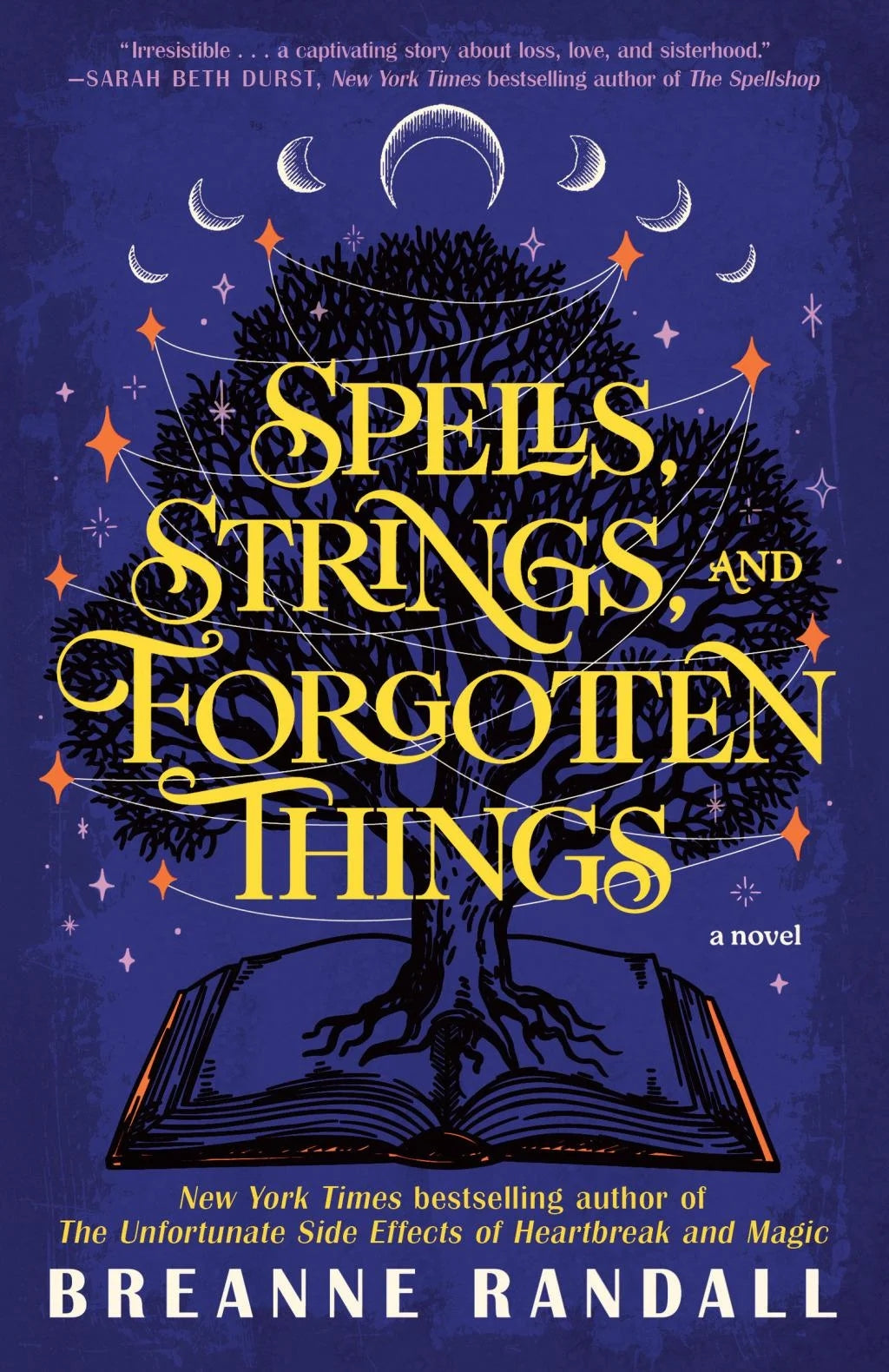 Spells, Strings, and Forgotten Things (Sisters of Light and Shadow #1) by Breanne Randall (Paperback)