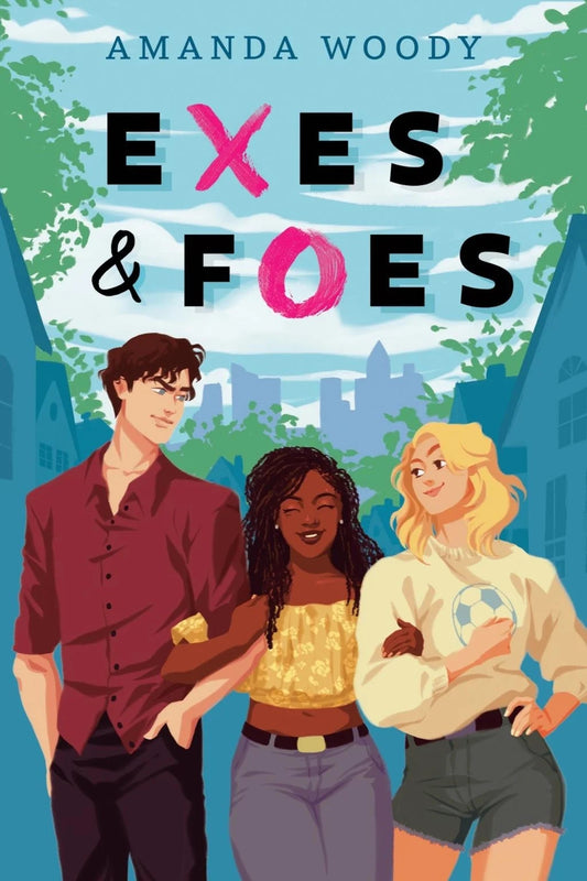 Exes & Foes by Amanda Woody (Paperback)