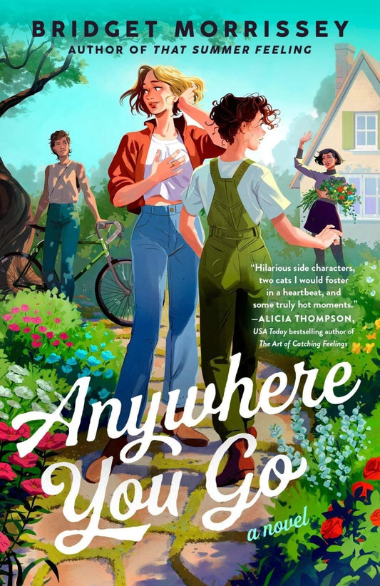 Anywhere You Go by Bridget Morrissey (Paperback)