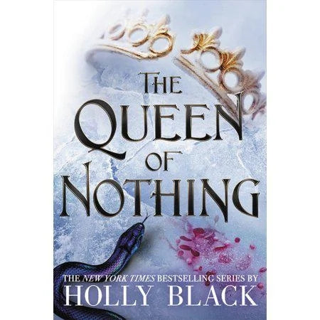 The Queen of Nothing (The Folk of the Air #3) by Holly Black (Paperback)