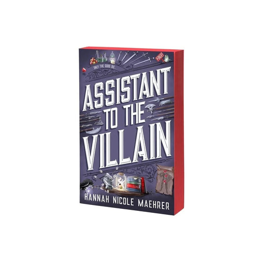 Assistant to the Villain (Assistant to the Villain #1) by Hannah Nicole Maehrer (Deluxe Edition) (Paperback)