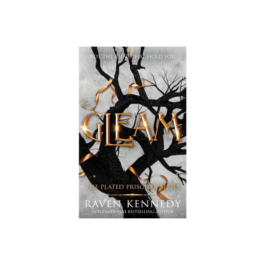 Gleam (The Plated Prisoner #3) by Raven Kennedy (Paperback)