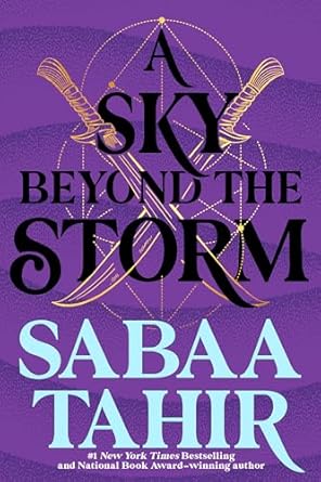A Sky Beyond the Storm (An Ember in the Ashes #4) by Sabaa Tahir (Paperback)
