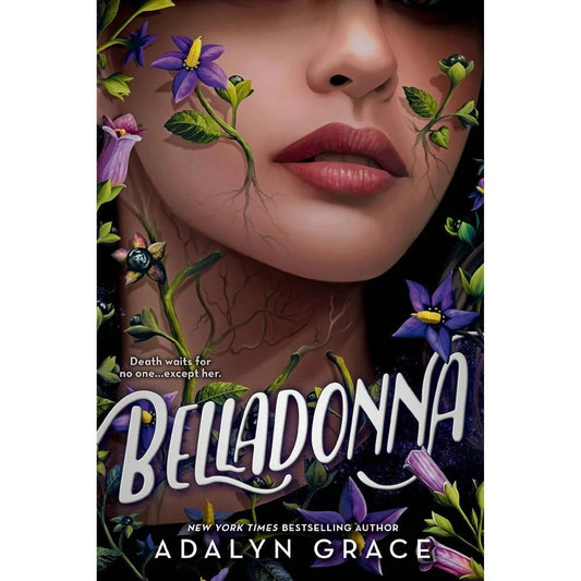 Belladonna (Belladonna #1) by Adalyn Grace (Paperback)