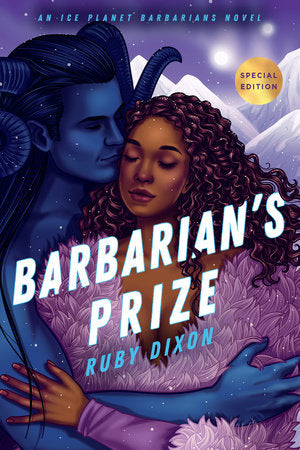 Barbarian's Prize (Ice Planet Barbarians #5) by Ruby Dixon (Paperback)