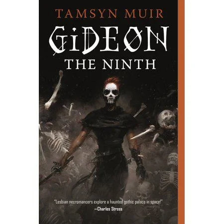 Gideon the Ninth (The Locked Tomb #1) by Tamsyn Muir (Paperback)