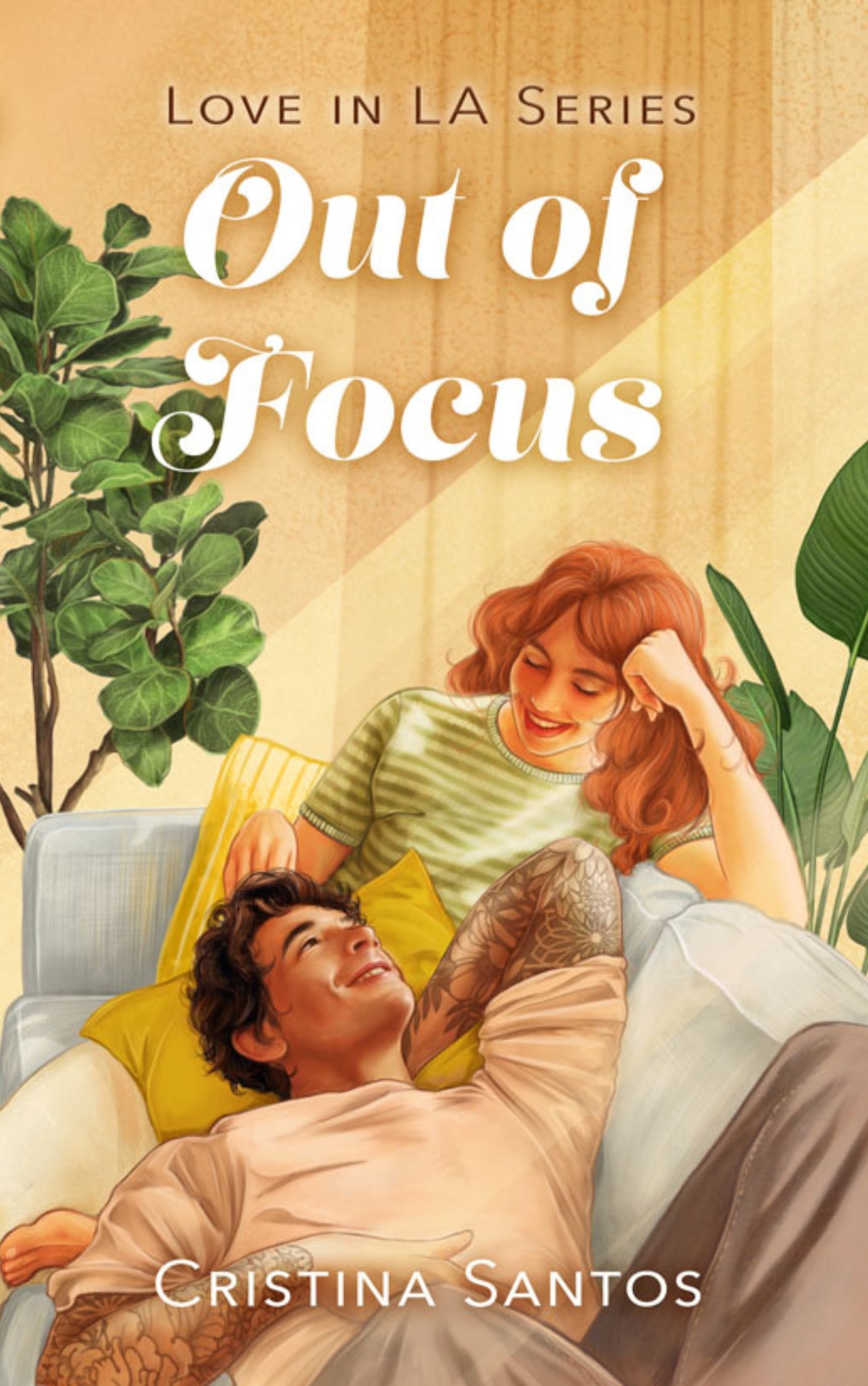 Out of Focus (Love in LA #3) by Cristina Santos (Paperback)