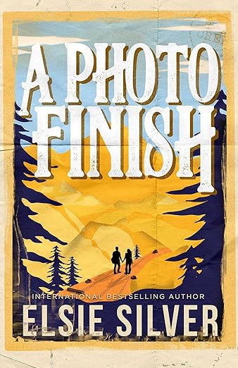 A Photo Finish (Gold Rush Ranch #2) by Elsie Silver (Paperback)