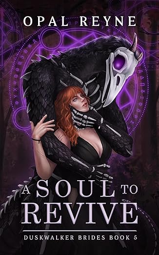 A Soul to Revive (Dustwalker Brides Book 5) by Opal Reyne (Paperback)